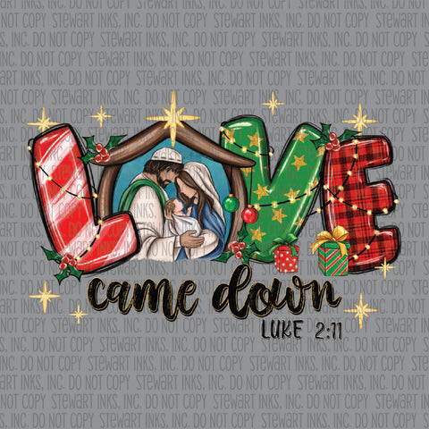 Transfer - Love Came Down Luke 2:11