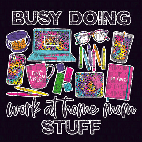 Transfer - Busy Doing Work at Home Mom Stuff