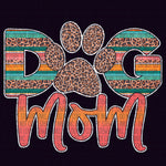 Transfer - Dog Mom Serape Leopard