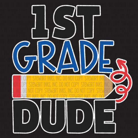 Transfer - Dude 1st Grade