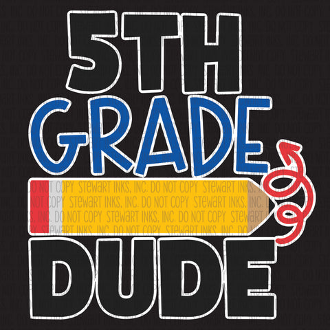 Transfer - Dude 5th Grade