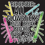Transfer - All Glow Sticks Break