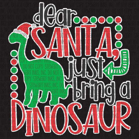 Transfer - Dear Santa Just Bring a Dinosaur