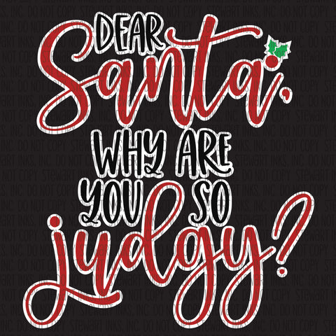 Transfer - Dear Santa Why are You So Judgy