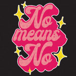 Transfer - No means No