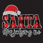 Transfer - Santa Stop Judging Me hat