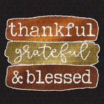 Transfer - Thankful Grateful & Blessed
