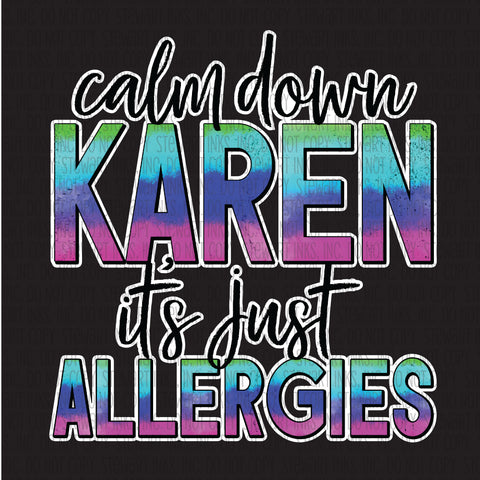 Transfer - Calm Down Karen