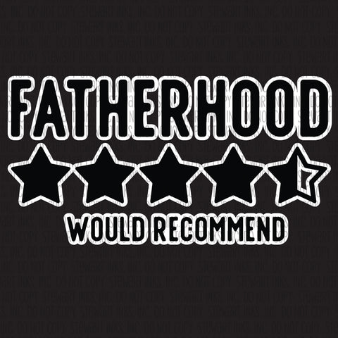 Transfer - Fatherhood Would Recommend