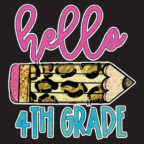 Transfer - Hello 4th Grade Leopard Pencil