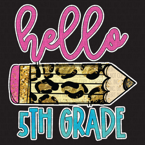 Transfer - Hello 5th Grade Leopard Pencil