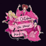 Transfer - In October We Wear Pink Sisters