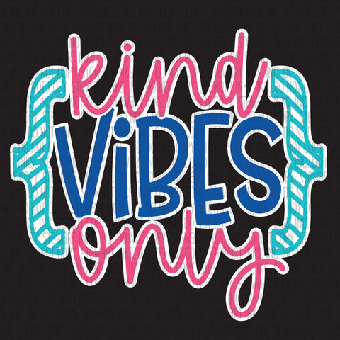 Transfer - Kind Vibes Only