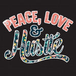 Transfer - Peace Love & Hustle