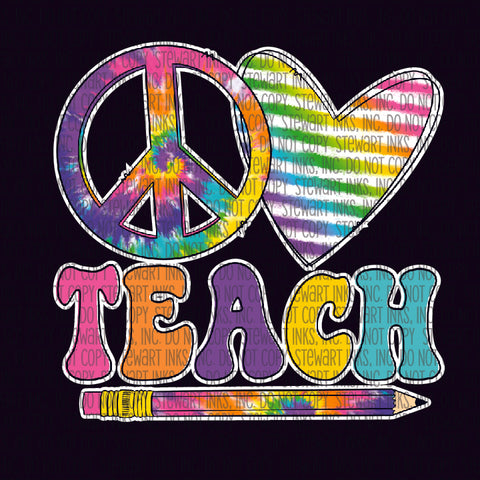 Transfer - Peace Love Teach Tie Dye