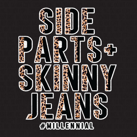 Transfer - Side Parts + Skinny Jeans