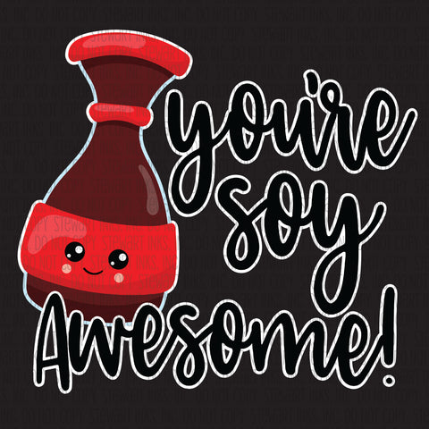 Transfer - Your Soy Awesome